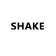 Shake